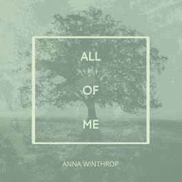 Anna Winthrop - All Of Me.jpg